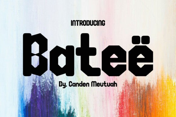 Bateë: The Bold Typeface for High-Impact Branding