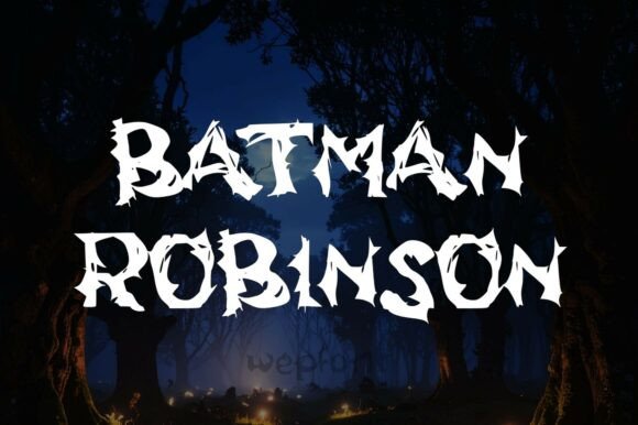 Batman Robinson: The Font That Commands Attention