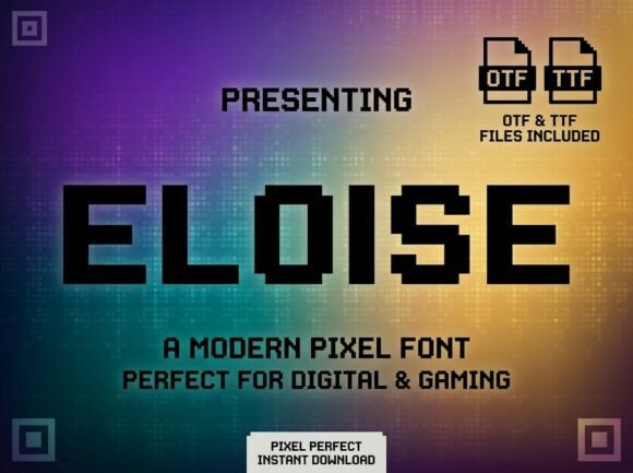 Eloise: The 8-Bit Typeface That Brings Digital Nostalgia to Life