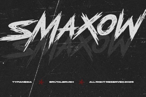 Smaxow: The Brutal Wild Brush Font for High-Impact Branding