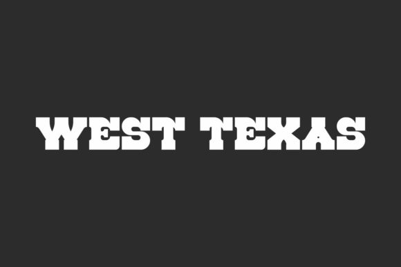 West Texas: A Display Font with Rugged Character