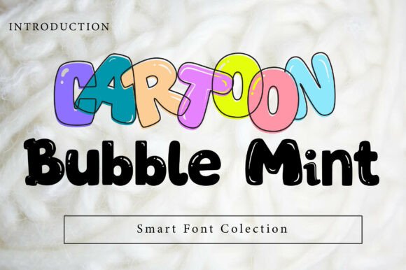 Why Cartoon Bubble Mint is the Playful Font Your Brand Needs